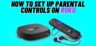 How to Set Up Parental Controls on Roku: Step-by-Step Guide